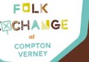 LGBTQ+ Folk Exchange at Compton Verney – Saturday, April 25th